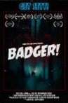Badger! Movie Streaming Online