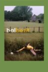 Ball Possession Movie Streaming Online