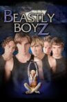 Beastly Boyz Movie Streaming Online