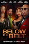Below the Belt Movie Streaming Online