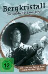 Bergkristall Movie Streaming Online