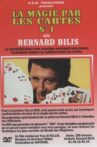 Bernard Bilis - La magie par les cartes, Vol. 1 Movie Streaming Online