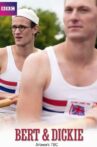 Bert & Dickie Movie Streaming Online