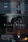 Beyond Repair Movie Streaming Online
