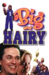 Big and Hairy Movie Streaming Online