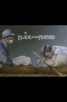 Blade on the Feather Movie Streaming Online