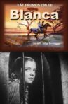 Blanca Movie Streaming Online