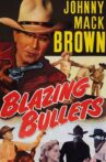 Blazing Bullets Movie Streaming Online
