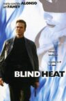 Blind Heat Movie Streaming Online