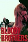 Bloody Brothers Movie Streaming Online