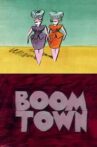 Boomtown Movie Streaming Online