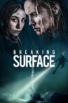 Breaking Surface Movie Streaming Online