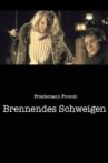 Brennendes Schweigen Movie Streaming Online