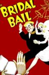 Bridal Bail Movie Streaming Online