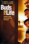 Buds For Life Movie Streaming Online