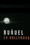 Buñuel in Hollywood Movie Streaming Online