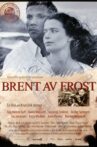 Burnt by Frost Movie Streaming Online