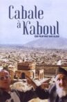 Cabal in Kabul Movie Streaming Online