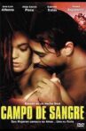 Campo de sangre Movie Streaming Online