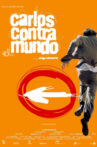 Carlos contra el mundo Movie Streaming Online