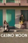 Casino Moon Movie Streaming Online