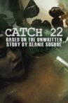 catch 22: based on the unwritten story by seanie sugrue Movie Streaming Online