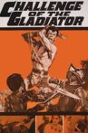 Challenge of the Gladiator Movie Streaming Online