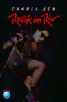 Charli XCX Live: Rock In Rio USA Movie Streaming Online