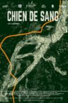 Chien de sang Movie Streaming Online