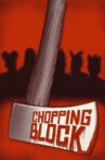Chopping Block Movie Streaming Online