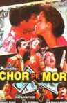Chor Pe Mor Movie Streaming Online