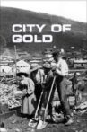City of Gold Movie Streaming Online