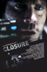 Closure Movie Streaming Online