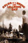 Color of a Brisk and Leaping Day Movie Streaming Online