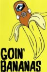 Consolidated - Goin Bananas Movie Streaming Online