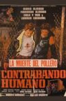 Contrabando Humano Movie Streaming Online