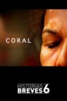Coral Movie Streaming Online