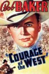 Courage of the West Movie Streaming Online