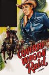 Covered Wagon Raid Movie Streaming Online