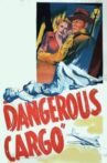 Dangerous Cargo Movie Streaming Online