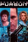 Dangerous Pursuit Movie Streaming Online