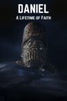 Daniel: A Lifetime of Faith Movie Streaming Online