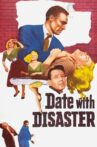 Date with Disaster Movie Streaming Online
