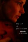 Day 23 of Quarantine Movie Streaming Online