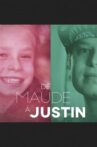 De Maude à Justin Movie Streaming Online