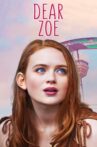 Dear Zoe Movie Streaming Online