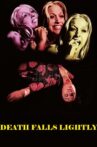 Death Falls Lightly Movie Streaming Online