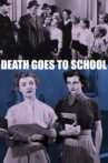 Death Goes to School Movie Streaming Online
