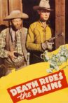 Death Rides the Plains Movie Streaming Online