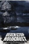 Death Stop Holocaust Movie Streaming Online